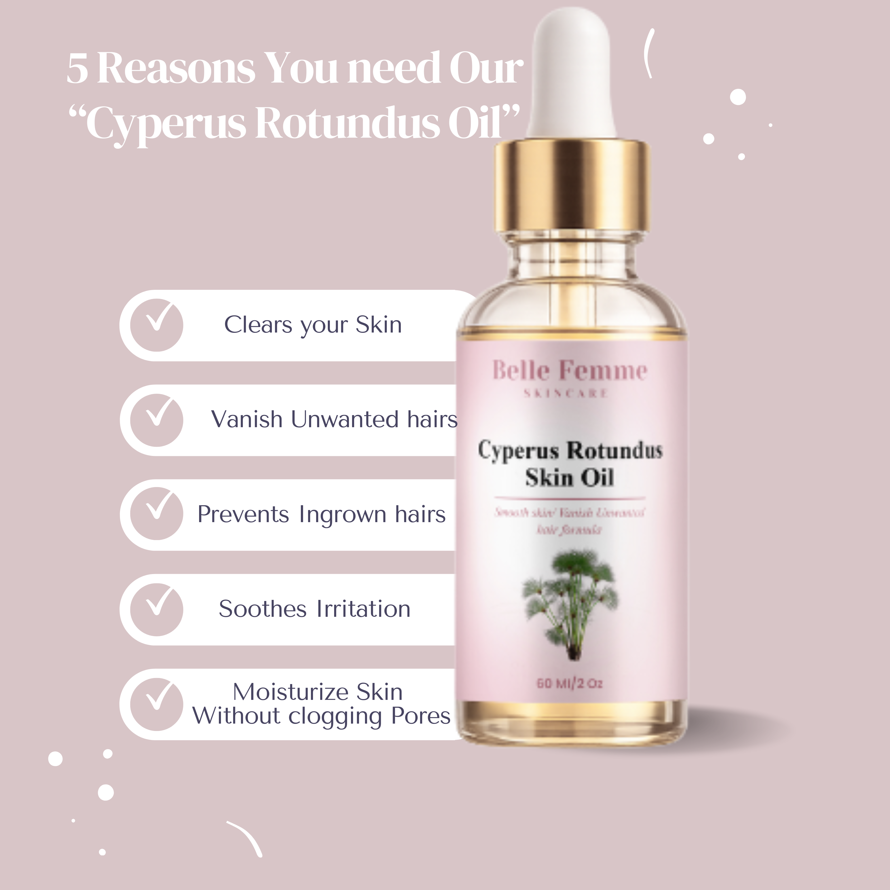 Cyperus Rotundus Skin Oil "Vanish Unwanted hair" 60 day supply